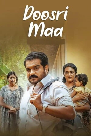Doosri Maa 2025 Hindi Audio WEB-DL 720p - 480p - 1080p Doosri Maa 2025 Hindi Audio WEB-DL 720p - 480p - 1080p