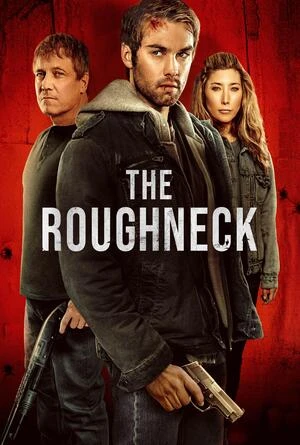 The Roughneck 2025 Hindi Dual Audio WEB-DL 720p - 480p - 1080p The Roughneck 2025 Hindi Dual Audio WEB-DL 720p - 480p - 1080p