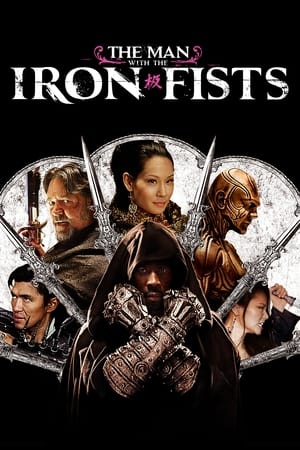 The Man with the Iron Fists (2012) Hindi Dual Audio 480p BluRay 380MB The Man with the Iron Fists (2012) Hindi Dual Audio 480p BluRay 380MB
